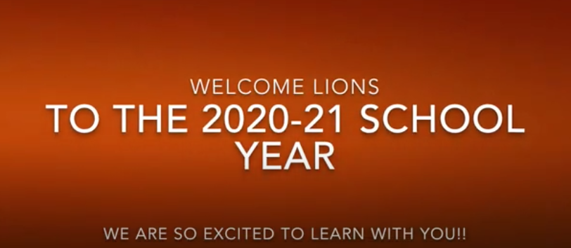Welcome Lions!  To The 2020-21 School Year